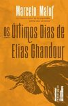 Os ltimos dias de Elias Ghandour