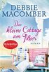 Das kleine Cottage am Meer: Roman (German Edition)