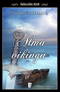 Alma vikinga (Spanish Edition)