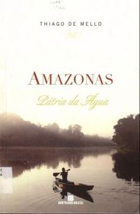 Amazonas: ptria da gua