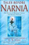 Tales Before Narnia