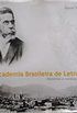 Academia Brasileira De Letras: Histrias E Revelaes