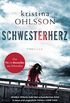 Schwesterherz: Thriller (Martin Benner 1) (German Edition)