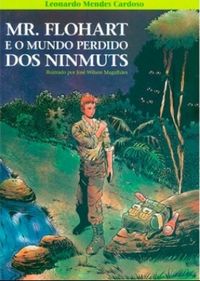 Mr. Flohart e o mundo perdido dos Ninmuts