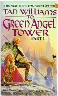 To Green Angel Tower part 1