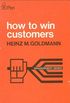 How to Win Customers