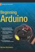Beginning Arduino (English Edition)