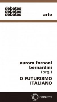 O Futurismo Italiano