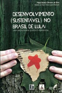 Desenvolvimento sustentvel no Brasil de Lula