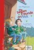 Die besten Freunde der Welt: Fritz und Ben (Reihe Hanser) (German Edition)