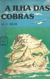 A Ilha Das Cobras