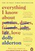 Everything I Know About Love (English Edition)