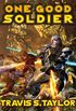 One Good Soldier (Tau Ceti Agenda Book 3) (English Edition)