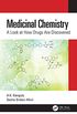 Medicinal Chemistry: A Look at How Drugs Are Discovered (English Edition)
