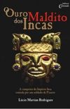 O Ouro Maldito Dos Incas