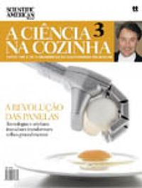 Scientific American Brasil - A Cincia na Cozinha - 03