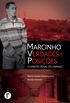 Marcinho VP: verdades e posies: o direito penal do inimigo