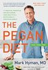The Pegan Diet: 21 Practical Principles for Reclaiming Your Health in a Nutritionally Confusing World (English Edition)