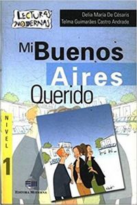 Mi Buenos Aires Querido