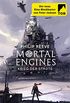 Mortal Engines - Krieg der Stdte: Roman (German Edition)