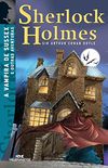 A vampira de Sussex e outras aventuras (Sherlock Holmes)
