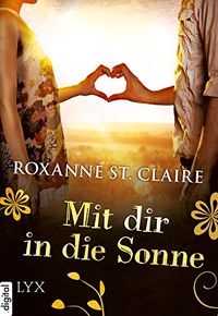 Mit dir in die Sonne (Milliardr 2) (German Edition)