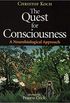 The Quest for Consciousness: A Neurobiological Approach