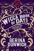 The Wicca Book of Days: Legend and Lore for Every Day of the Year (English Edition)
