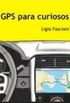 GPS para Curiosos
