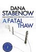 A Fatal Thaw (A Kate Shugak Investigation Book 2) (English Edition)