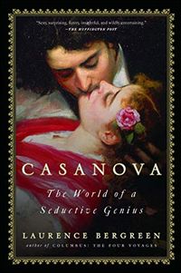Casanova: The World of a Seductive Genius (English Edition)