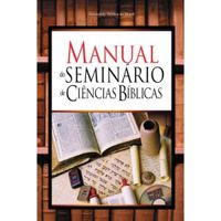Manual do seminrio de cincias bblicas