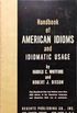 Handbook of american idioms and idiomatic usage