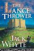 The Lance Thrower (Camulod Chronicles Book 8) (English Edition)