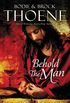 Behold the Man (The Jerusalem Chronicles Book 3) (English Edition)