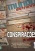 Mundo Estranho - Edio 087 - Conspiraes de Verdade
