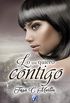 Lo que quiero contigo (Romantic Ediciones) (Spanish Edition)