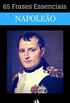 65 Frases Essenciais de Napoleo Bonaparte