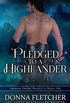Pledged To A Highlander