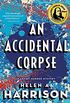 An Accidental Corpse (Art of Murder Mysteries Book 2) (English Edition)