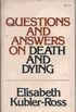 Questions and answers on death and dying