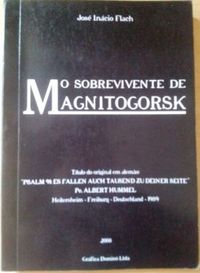 O sobrevivente de Magnitogorsk