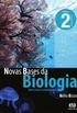 Novas Bases da Biologia Volume 2