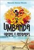 Umbanda - Orixs e Entidades