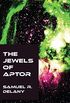 The Jewels of Aptor (English Edition)