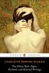 The Yellow Wall-Paper, Herland, and Selected Writings (Penguin Classics) (English Edition)