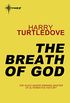The Breath of God (English Edition)