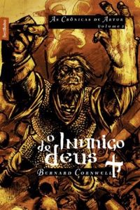 As Crnicas de Artur - Volume 2: O Inimigo de Deus (Edio de Bolso)