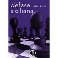 Xadrez-defesa Siciliana - eBook, Resumo, Ler Online e PDF - por