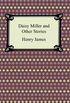 Daisy Miller and Other Stories (English Edition)